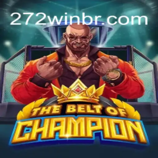 TheBeltOfChampion: Mastering the Game with 272win.com